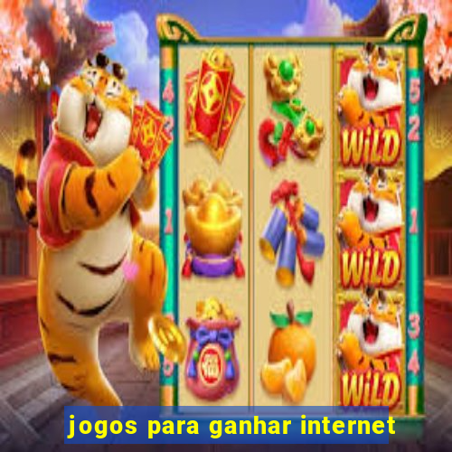 jogos para ganhar internet